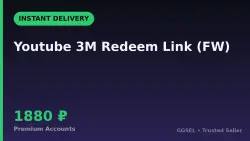 Youtube 3M Redeem Link (FW)
