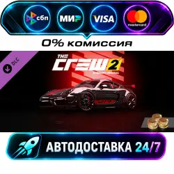 The Crew 2 - Porsche Cayman GT4 2016 Starter Pack DLC STEAM CIS + МИР АВТОВЫДАЧА 24/7