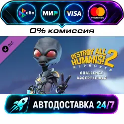 Destroy All Humans! 2 - Reprobed: Challenge Accepted DLC Destroy All Humans! 2 - Reprobed…