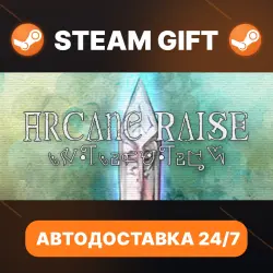 - Arcane Raise - · STEAM GIFT · АВТОДОСТАВКА