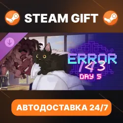 ERROR143 · DLC · STEAM GIFT · АВТОДОСТАВКА