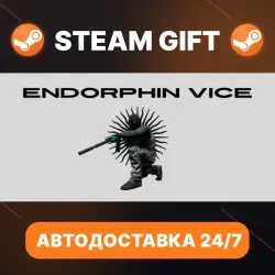 Endorphin Vice · STEAM GIFT · АВТОДОСТАВКА