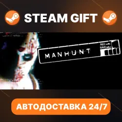 Manhunt · STEAM GIFT · АВТОДОСТАВКА