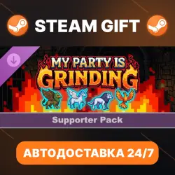 My Party Is Grinding · DLC · STEAM GIFT · АВТОДОСТАВКА