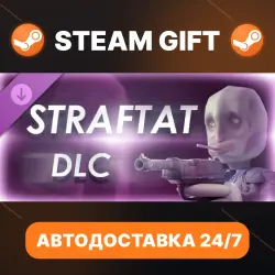 STRAFTAT · DLC · STEAM GIFT · АВТОДОСТАВКА