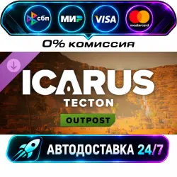Icarus: Tecton Outpost Icarus: Tecton Desert Outpost DLC STEAM RU + МИР АВТОВЫДАЧА 24/7
