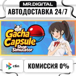 Gacha Capsule Shop Simulator - Akihabara STEAM АВТОВЫДАЧА 24/7
