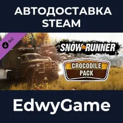 SnowRunner Crocodile Pack · DLC STEAM GIFT · АВТОДОСТАВКА