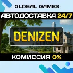 Denizen STEAM GIFT АВТОДОСТАВКА