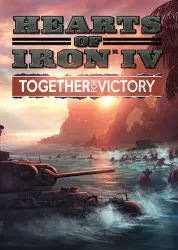 Hearts of Iron IV: Together for Victory DLC Steam Key EUROPE