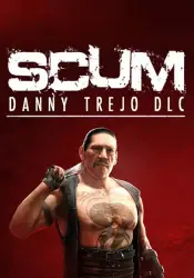 SCUM Danny Trejo Character Pack DLC PC Steam Key GLOBAL