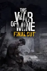This War Of Mine: Stories - Fading Embers Ep, 3 DLC PC Steam Key GLOBAL