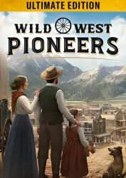 Wild West Pioneers Ultimate Edition Steam Key PC EUROPE