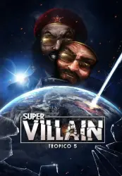 Tropico 5 - Supervillain DLC Steam Key GLOBAL