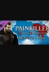 Painkiller Hell & Damnation - Heaven s Above DLC PC Steam Key GLOBAL