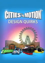 Cities in Motion - Design Quirks DLC Steam Key GLOBAL