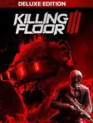 Killing Floor 3 Deluxe Edition Steam Key PC EUROPE