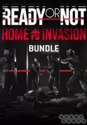 Ready or Not: Home Invasion Bundle Steam Key PC CHINA