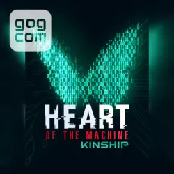 Heart of the Machine - Kinship (GOG) — покупка игры на ваш аккаунт