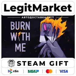 Burn With Me / Steam АВТО / РУ + МИР