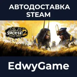Total War: SHOGUN 2 - Complete Edition · STEAM GIFT · АВТОДОСТАВКА