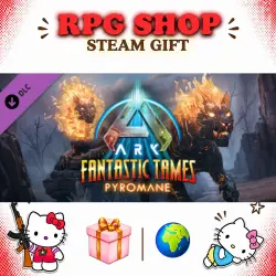 ARK: Survival Ascended ARK Fantastic Tames - Pyromane DLC | АВТО 24/7 | Россия+МИР