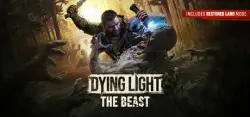 Dying Light: The Beast — STEAM АВТОДОСТАВКА