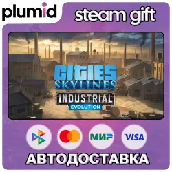 DLC Cities: Skylines - Content Creator Pack: Industrial Evolution Steam Gift / Россия + МИР / АВТО
