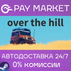 over the hill | АВТОДОСТАВКА [Россия Steam Gift]