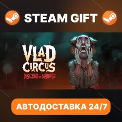 Vlad Circus: Descend Into Madness · STEAM GIFT · АВТОДОСТАВКА