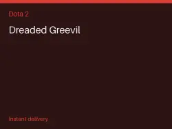 Dreaded Greevil #565111634