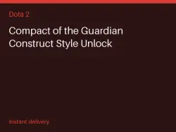 Compact of the Guardian Construct Style Unlock #568540265