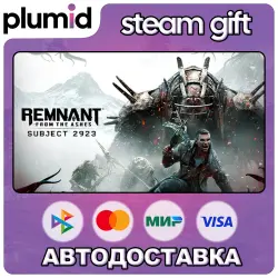 DLC Remnant: From the Ashes - Subject 2923 Steam Gift / Россия + МИР / АВТО