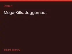 Mega-Kills: Juggernaut #565092938