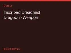 Inscribed Dreadmist Dragoon - Weapon #565117594