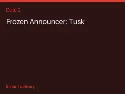 Frozen Announcer: Tusk #568520134