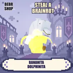 Steal a Brainrot: Bananita Dolphinita Epic • любая мутация