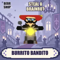 Steal a Brainrot: Burrito Bandito Secret • любая мутация
