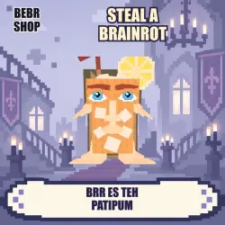 Steal a Brainrot: Brr es Teh Patipum Brainrot God • любая мутация