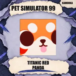 Titanic Red Panda / Exclusive / Roblox Pet Simulator 99