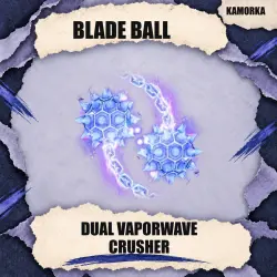 Dual Vaporwave Crusher [Mythical] из Blade Ball Каморка