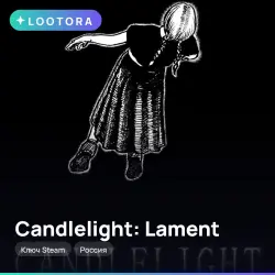 Candlelight: Lament · ключ Steam · Россия