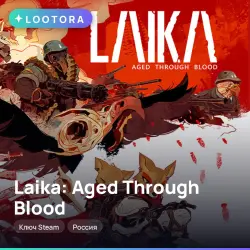 Laika: Aged Through Blood, ключ Steam, Россия
