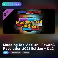 Modding Tool Add-on - Power and Revolution 2023 Edition - DLC, ключ Steam, Россия
