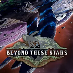 Beyond These Stars (Steam Gift)