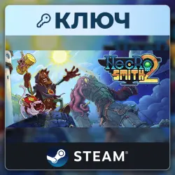 Necrosmith 2 | Steam | Ключ | Весь мир