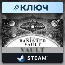 The Banished Vault | Steam | Ключ | Весь мир