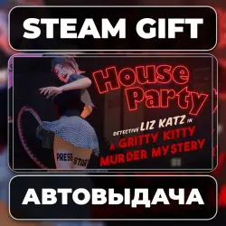 House Party - Detective Liz Katz in a Gritty Kitty Murder Mystery Expansion Pack Steam • РФ + МИР
