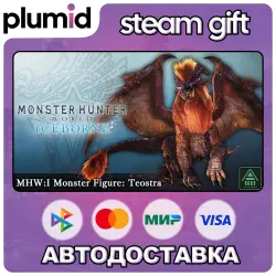 DLC Monster Hunter World: Iceborne - MHW:I Monster Figure: Teostra Steam Gift / Россия + МИР / АВТО