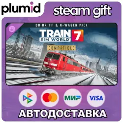 DLC Train Sim World 7: DB BR 111 and n-Wagen Pack Steam Gift / Россия + МИР / АВТО